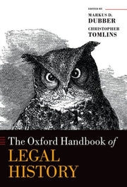 The Oxford Handbook Of Legal History By Dubber Markus D