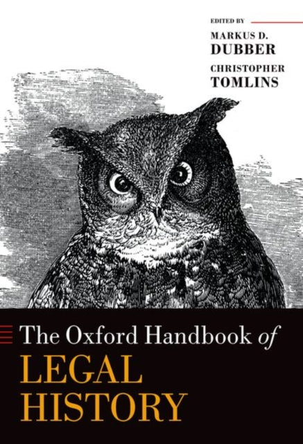 The Oxford Handbook Of Legal History By Dubber Markus D