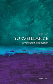 Surveillance A Very Short Introduction