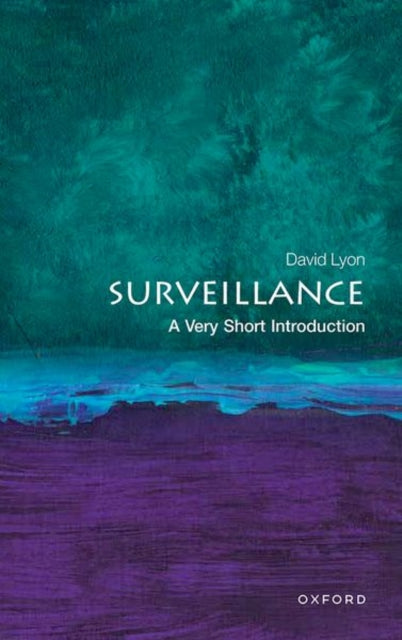 Surveillance A Very Short Introduction