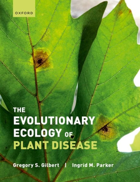 Evolutionary Ecology Of Plant Disea