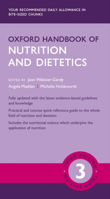 Oxford Handbook Of Nutrition & Dietetics By Webster-gandy, Joan;