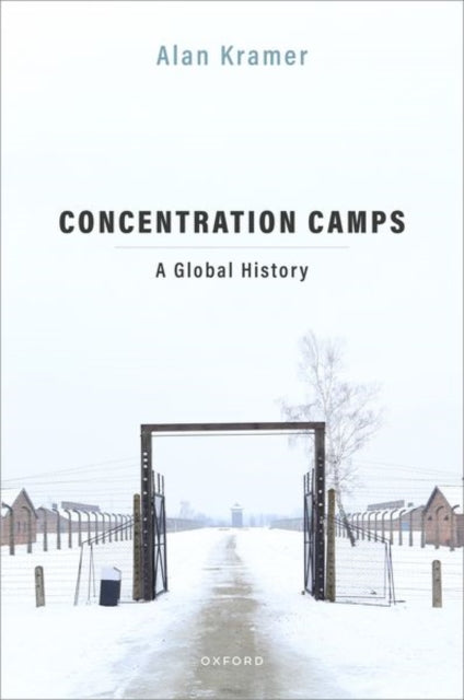 Concentration Camps A Global History Har