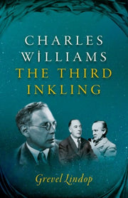Charles Williams The Third Inkling