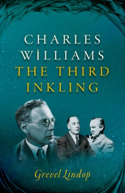 Charles Williams The Third Inkling