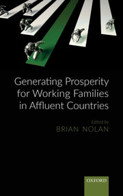 Generating Prosperity For Working Famili By Nolan, Brian