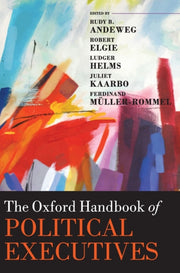 Oxford Handbook Of Political Executives By Andeweg, Rudy B.; El