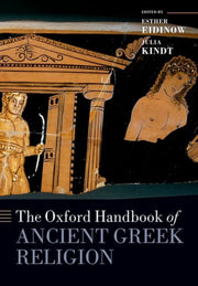 The Oxford Handbook Of Ancient Greek Re By Eidinow Esther