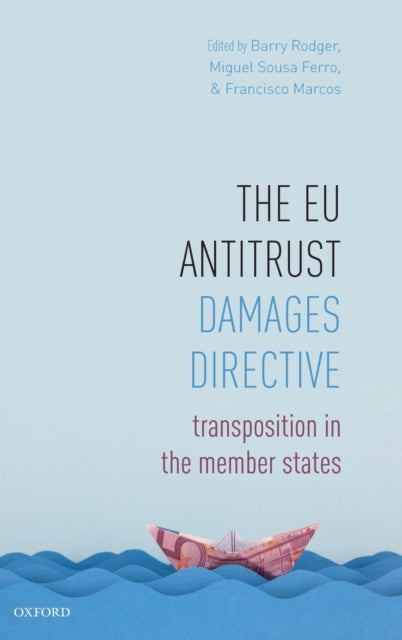 Eu Antitrust Damages Directive: Transpos