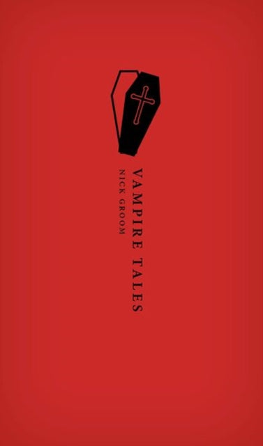 Vampire Tales By Groom, Nick (ed)