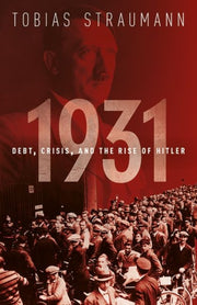 1931 Debt Crisis & The Rise Of Hitler Pa