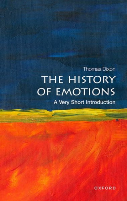 History Of Emotions By Dixon, Thomas