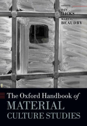 The Oxford Handbook Of Material Culture By Unknown