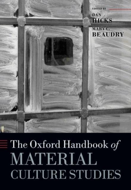 The Oxford Handbook Of Material Culture By Unknown