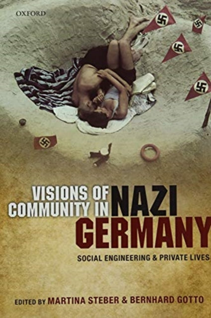 Visions Of Community In Nazi Germany Soc