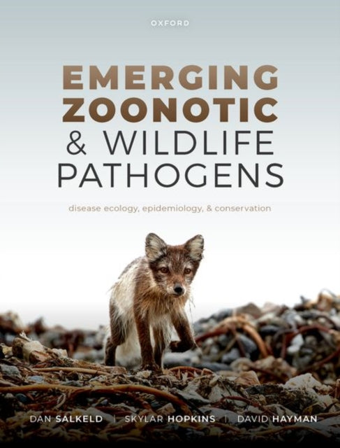 Emerging Zoonotic & Wildlife Pathogens E By Hayman, David