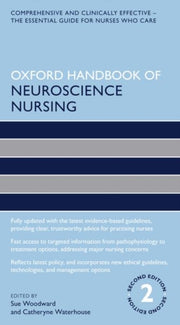 Oxford Handbook Of Neuroscience Nursing By Woodward, Sue