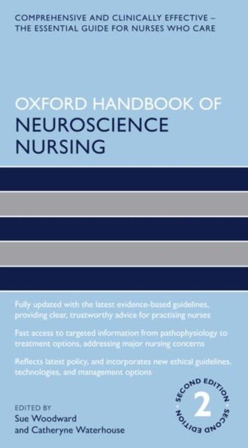 Oxford Handbook Of Neuroscience Nursing By Woodward, Sue