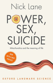 Power Sex Suicide Mitochondria & The Mea By Lane, Nick