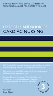 Oxford Handbook Of Cardiac Nursing 3e