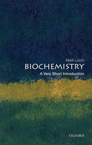 Biochemistry A Very Short Introduction