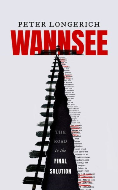 Wannsee The Road To The Final Solution
