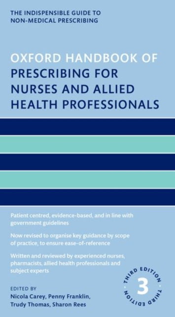Oxford Handbook Of Prescribing For Nurse By Carey, Nicola