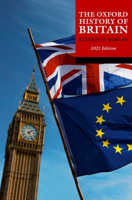 Oxford History Of Britain 2021 Edition By Morgan, Kenneth (ed)