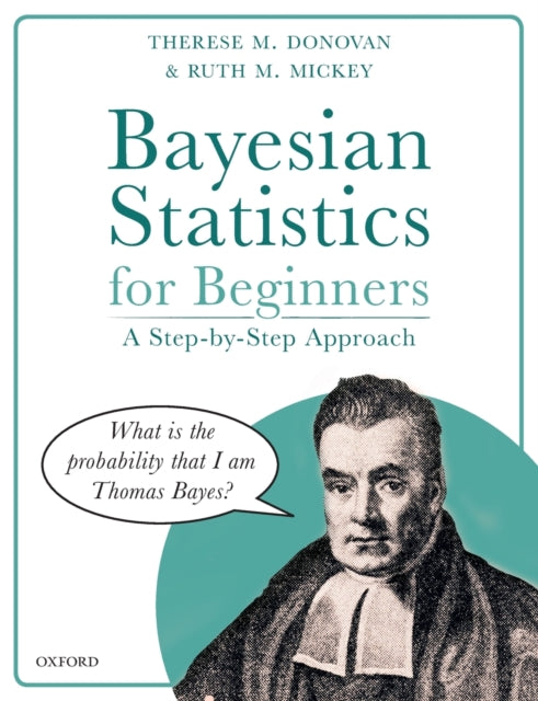 Bayesian Statistics For Beginners