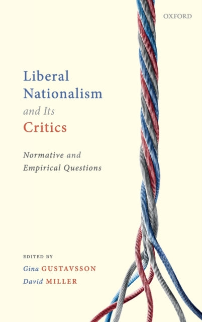 Liberal Nationalism And Its Critics: Nor