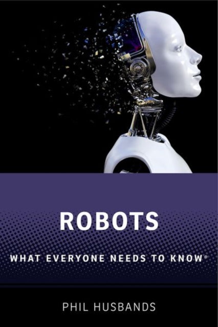 Robots What Everyone Needs To Know
