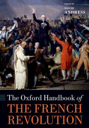 The Oxford Handbook Of The French Revolu By Andress, David