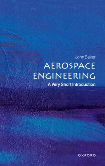 Aerospace Engineering By Baker, John