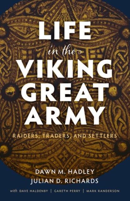 Life In The Viking Great Army