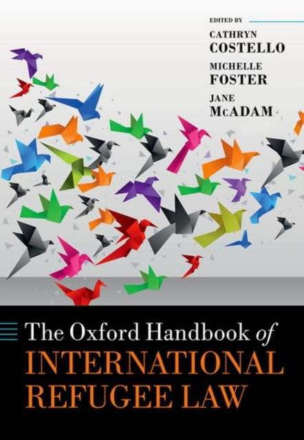 Oxford Handbook Of International Refugee