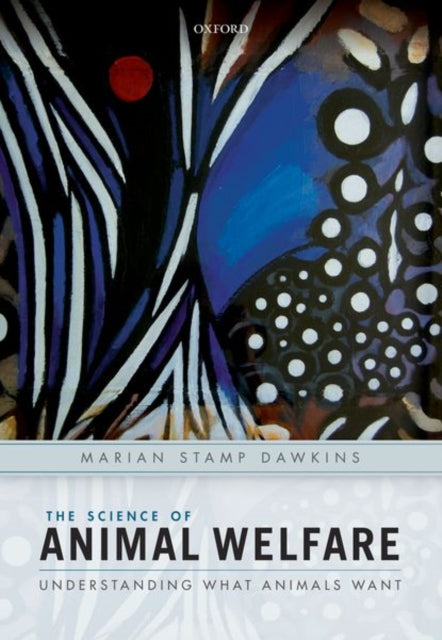 Science Of Animal Welfare By Dawkins, Marian
