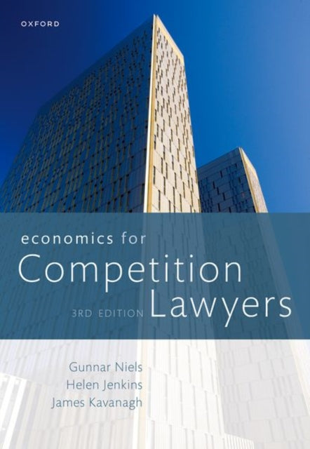 Economics For Competition Lawyers 3e 3e
