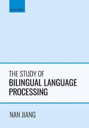 Study Of Bilingual Language Process