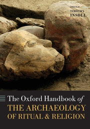 The Oxford Handbook Of The Archaeology