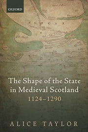 Shape Of The State In Medieval Scot