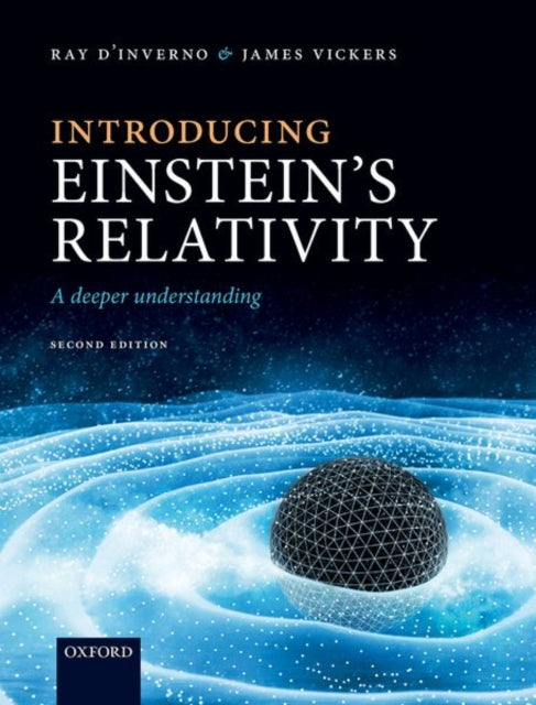 Introducing Einsteins Relativity A Deepe