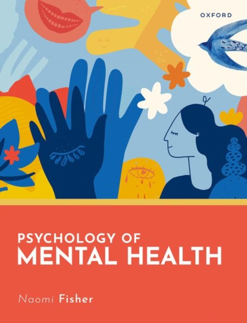 Psychology Of Mental Health Foundations By Fisher, Naomi