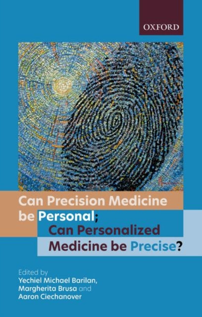 Can Precision Medicine Be Personal Can
