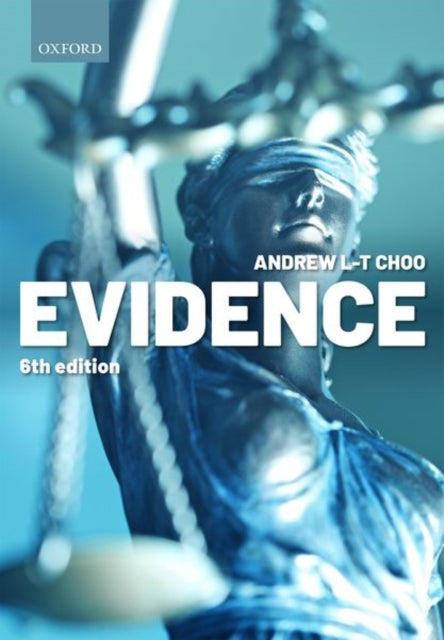 Evidence 6e By Choo, Andrew