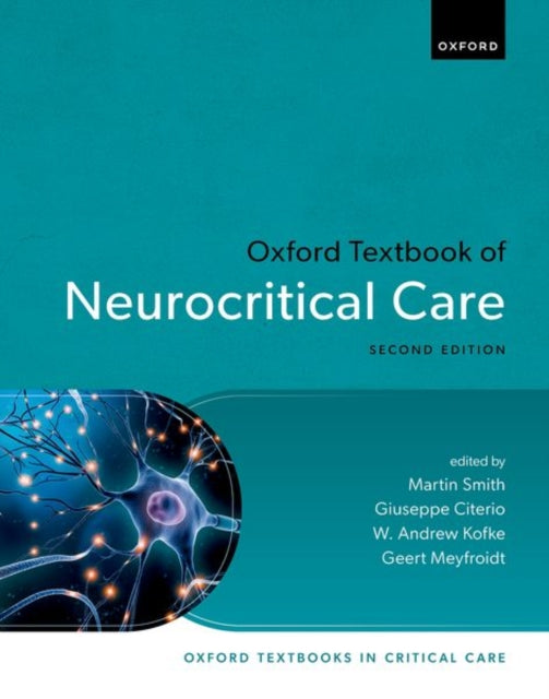 Oxford Textbook Of Neurocritical Care 2n By Smith, Martin