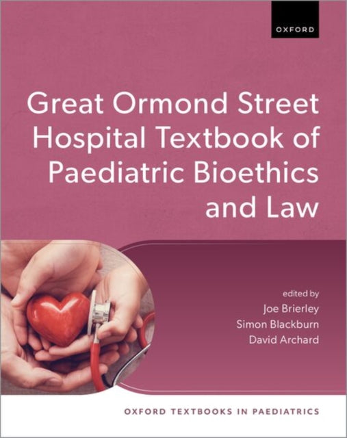 Bioethics & Law In Childrens Medicine Pa By Brierley, Joe