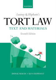 Lunney Oliphants Tort Law Text & Materia