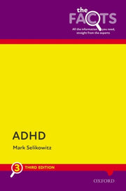 Adhd The Facts 3e