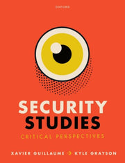 Security Studies Critical Perspectives