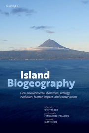 Island Biogeography By Matthews Thomas J.